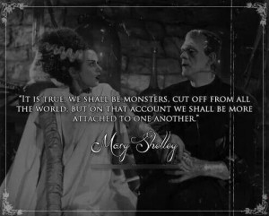 mary shelley frankenstein quotes Mary Shelley's Frankenstein