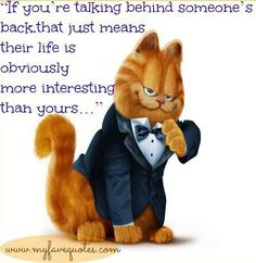 People talking behind your back quote via www.MyFaveQuotes.com funni ...