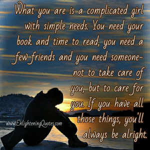 complicated girl with simple needs
