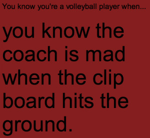 you re a volleyball you know youre a volleyball player when quotes