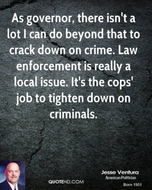 Quotes About Law Enforcement Officers