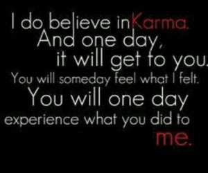 Quotes About What Goes Around Comes Around Karma