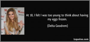 At 18, I felt I was too young to think about having my eggs frozen ...
