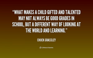 ... -Chuck-Grassley-what-makes-a-child-gifted-and-talented-182293_1.png