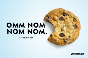 famous food quotes funny quotes cookie monster famous food quotes