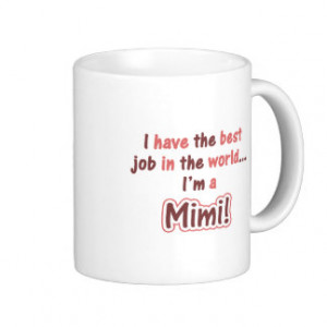 Funny Gifts For Mimi Coffee Mug