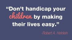 Quotes+About+Tough+Love+Parenting | reasons why you should download ...