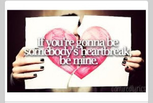 Somebody's heartbreak