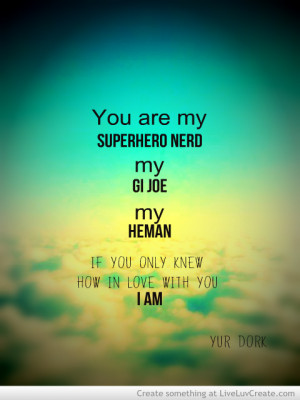 Cute Superhero Love Quotes Superhero Love Quotes