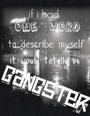 http://www.pictures88.com/gangster/one-word/