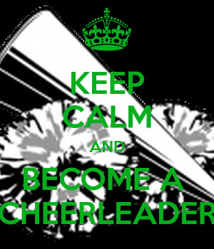 Keep Calm Cheerleading Cheer Quotes Tumblr Picture