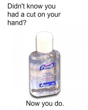 Hand Sanitizer Asshole Funny Lol Life Quotes Can Relate