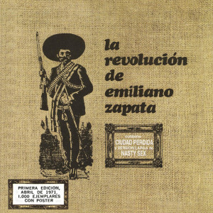 ... de Emiliano Zapata - La Revolucion de Emiliano Zapata (1971