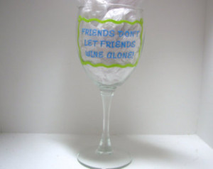 Handpainted Friend Wine Glass Handp ainted Personalized ...