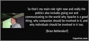 More Brian Behlendorf Quotes