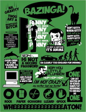 15 Sheldon Cooper Quotes on one shirt!Available at:http://www ...