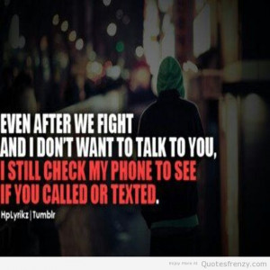 fight love phone Couples Quotes