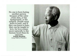 Quote about love. Nelson Mandela.