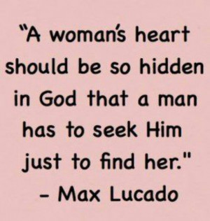 Men seek God first... then her heart