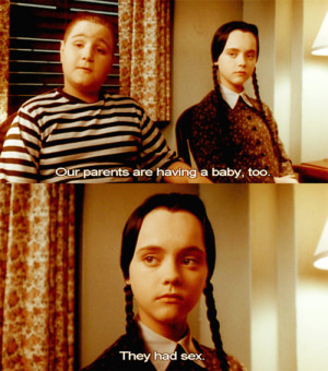Addams Family Values Quotes...