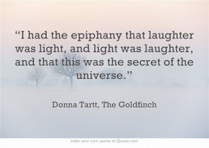 ... Quotes The Goldfinch, The Goldfinch Quotes, Donna Tartt Quotes, Soul