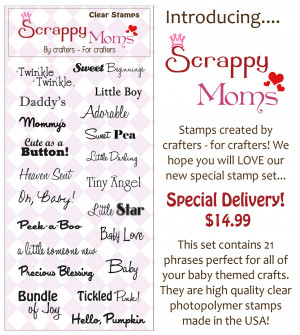 Scrappy Moms Sneak Peak #3 - Special Delivery