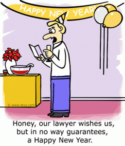 Funny New Year Joke - Honey, our lawyer wishes us, but in no way ...