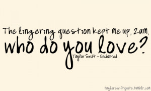 Enchanted Taylor Swift Quotes