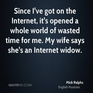 Mick Ralphs Wife Quotes