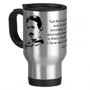 Nikola Tesla & Quote 15 Oz Stainless Steel Travel Mug