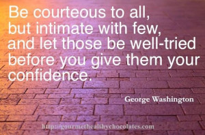 Be courteous...