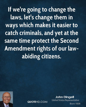 ... time protect the Second Amendment rights of our law-abiding citizens