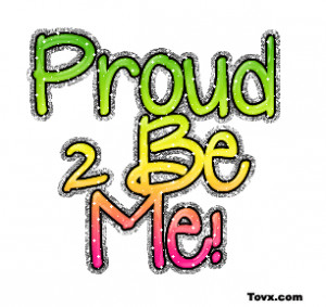 Are you a proud person?