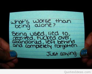 Life-Love-Quotes-Whats-Worse-Than-Being-Alone