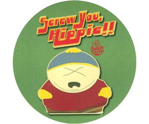 South Park #1 Sticker - Cartman Shut up Hippie!