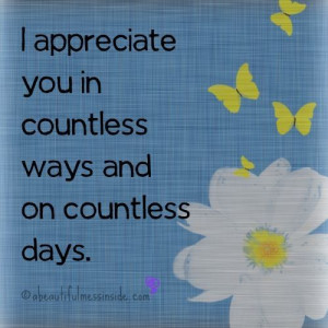 appreciate you. Your time and your effort. You try to be gruff, but ...