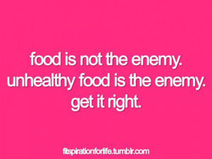 Runner Things #987: Food is not the enemy. Unhealthy food is the enemy ...