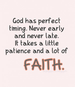 God Has Perfect Timing Quote