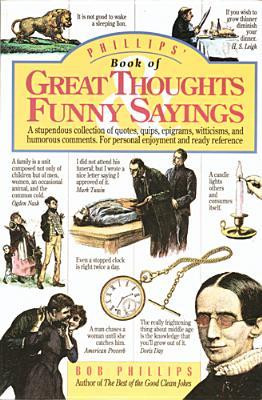 of Great Thoughts, Funny Sayings: A Stupendous Collection of Quotes ...