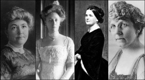 ... right: Ellen Wilson, Helen Taft, Mary Todd Lincoln, Florence Harding