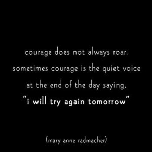 Quotes Quote Contest: Courage