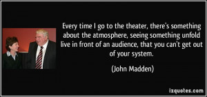 Quotes About John Madden Football