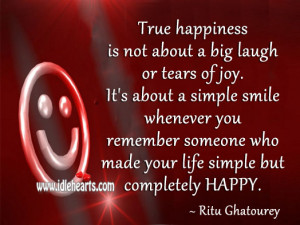 true happiness is about a quotes happiness quotes about quotes