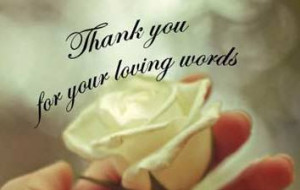 thank-you-for-your-loving-words-thank-you-quotes.jpg (354×225)