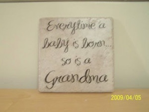 Super Sweet Grandmom Quote - I have a sign w/ this saying in my home.