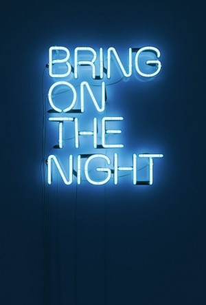 ... go' to their StyleSaint profile. Quote, lights, neon, night, party