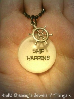 New! SHIP HAPPENS Joke Necklace #Ship #Happens #Joke #Quote #Necklace ...