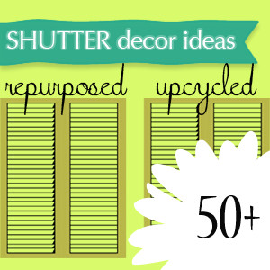 Quotes Pictures List: Decorating With Shutters