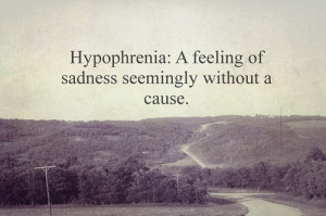 grey, hypophrenia, meaning, quote, sadness, unexplained, word