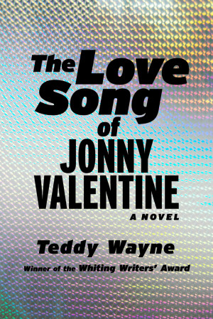 The Love Song of Jonny Valentine hits shelves February 5th.